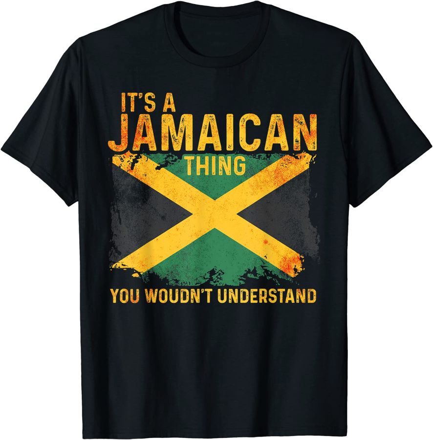 Its A Jamaican Thing You Woudnt Understand Funny Jamaica