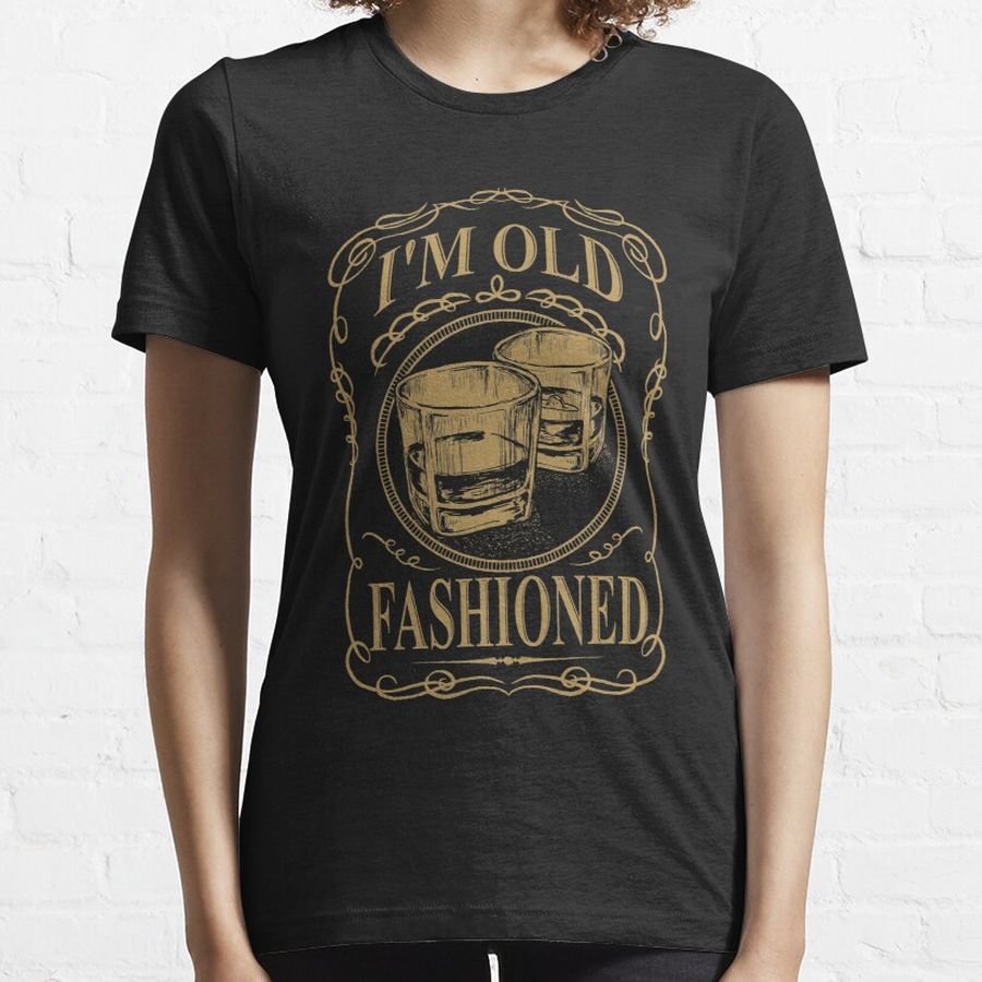 I'm Old Fashioned - Vintage Cocktail T Shirt Essential T-Shirt