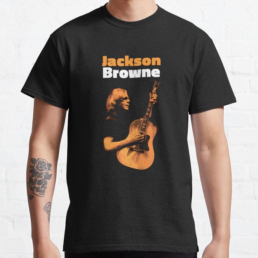 Jackson Browne  brown  Classic T-Shirt
