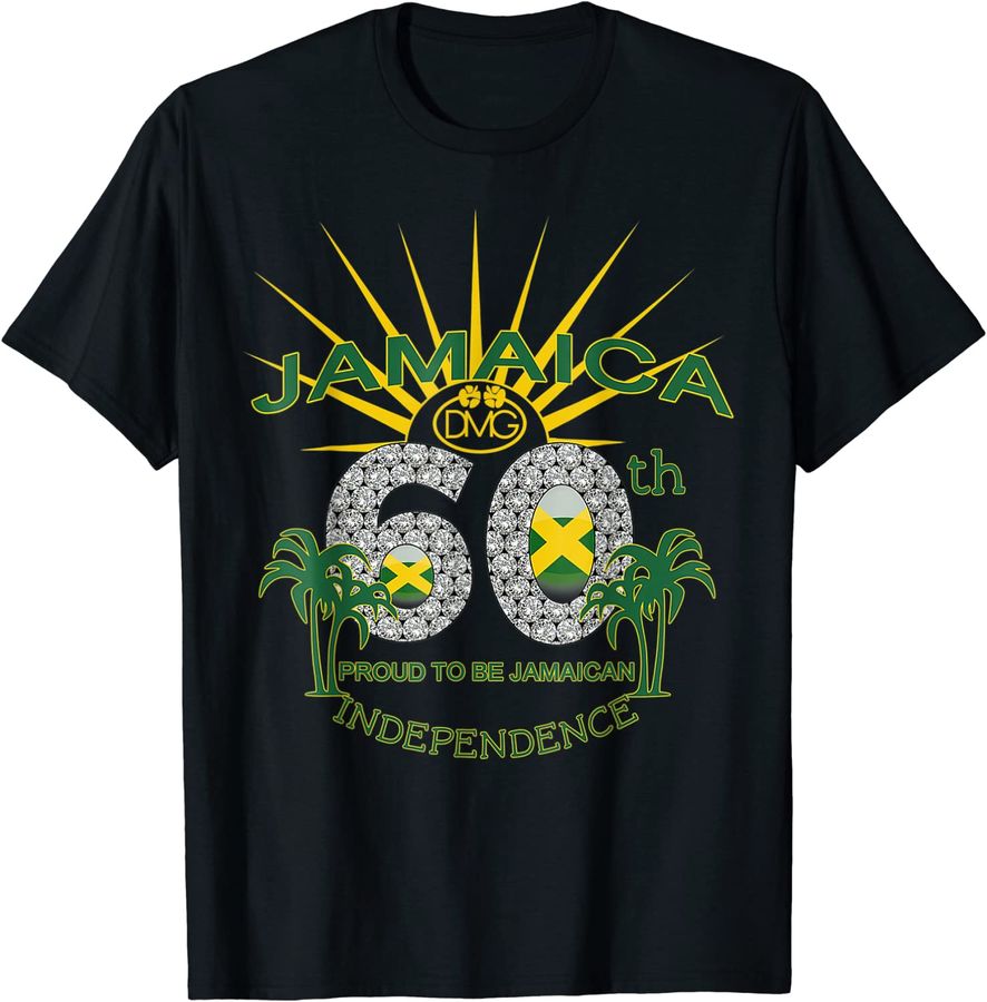 Jamaica 60th Independence Proud To Be Jamaican