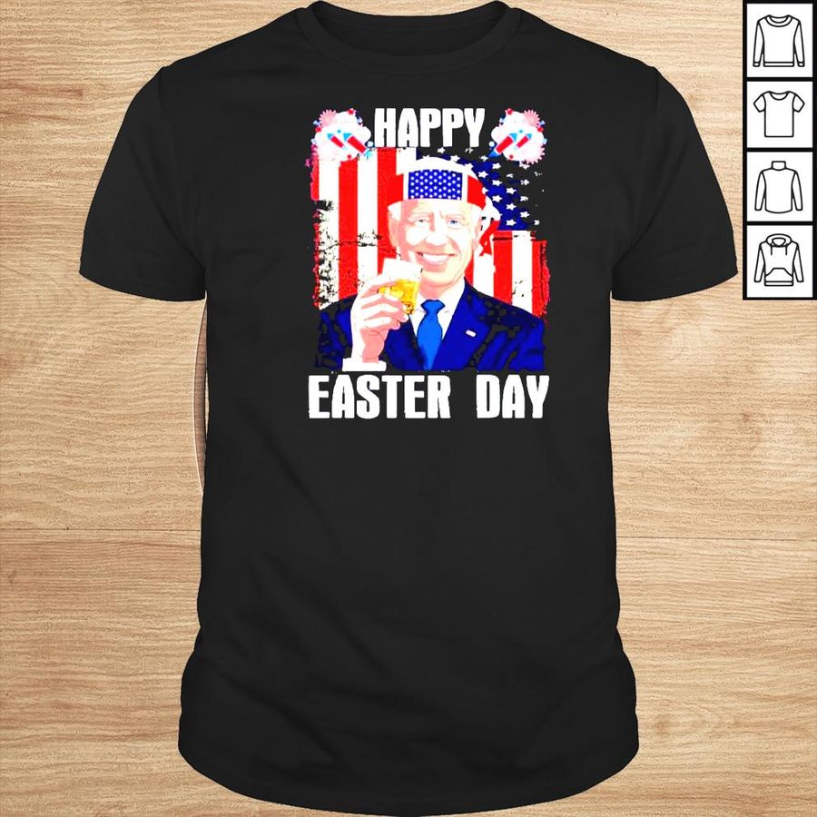 Joe Biden Easter Day For 4th Of July 2022 Patriotic Shirt
