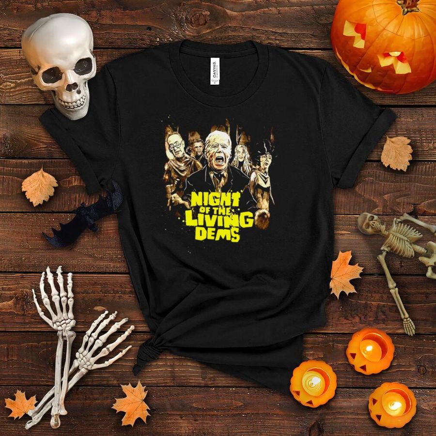 Joe Biden Night Of The Living Dems T shirt
