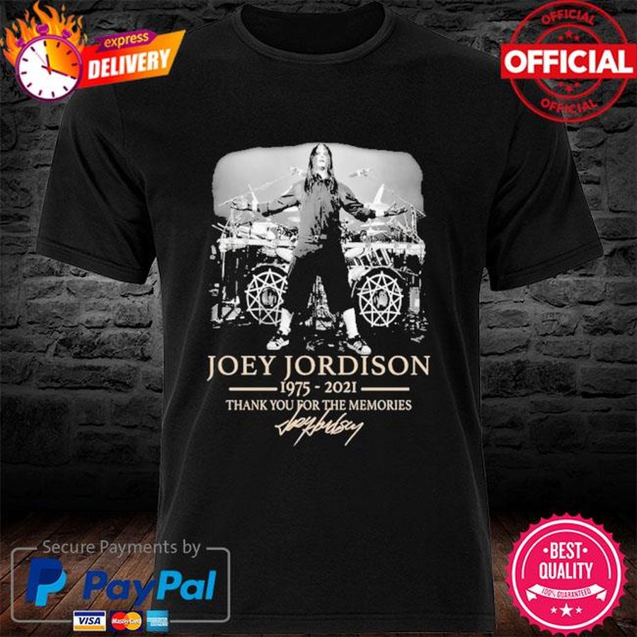 Joey Jordison 1975 2021 thank you for the memories signature shirt