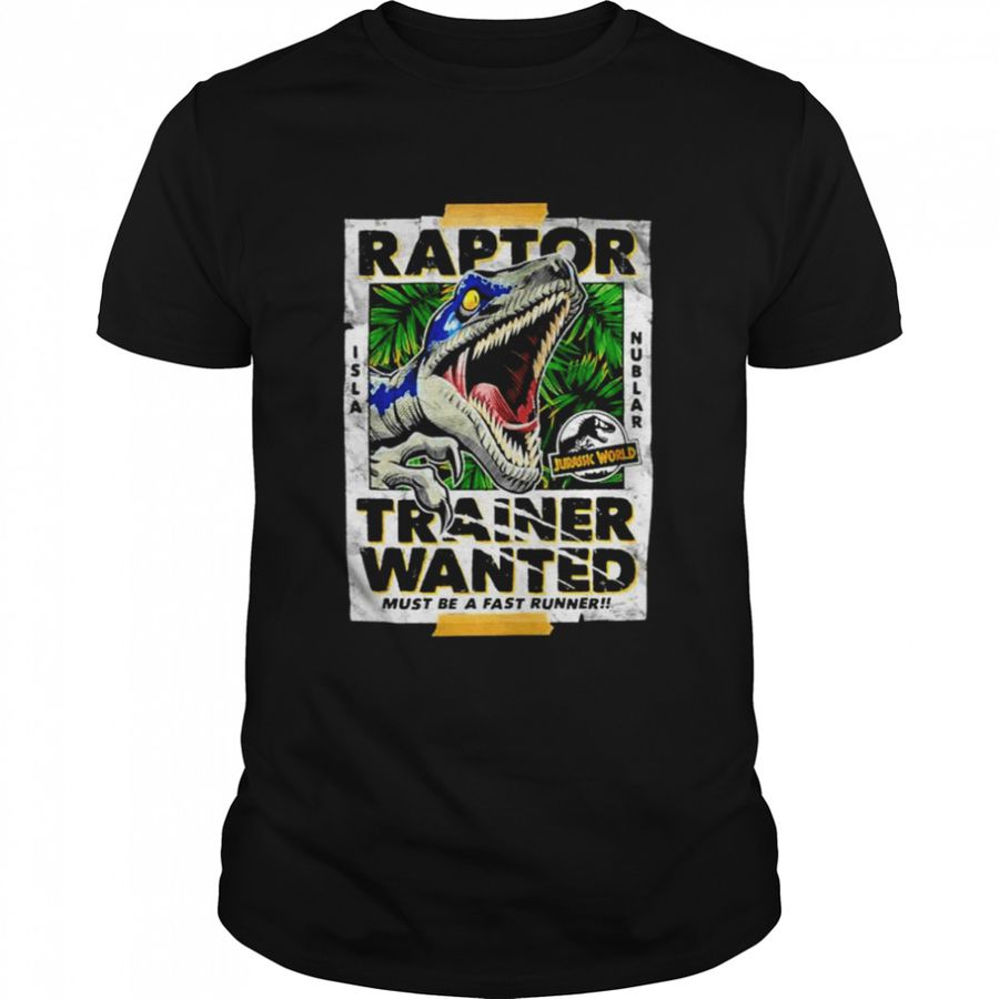 Jurassic Park Jurassic World Raptor Trainer Wanted Poster Shirt Poster
