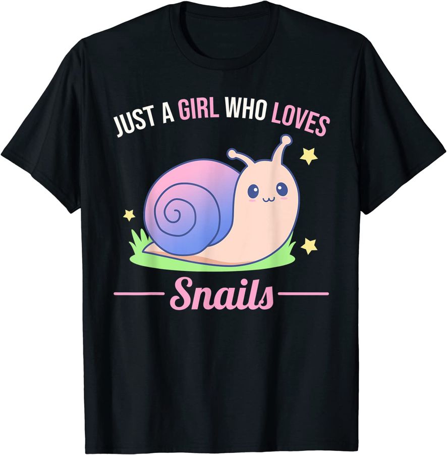 Just A Girl Who Love Snails
