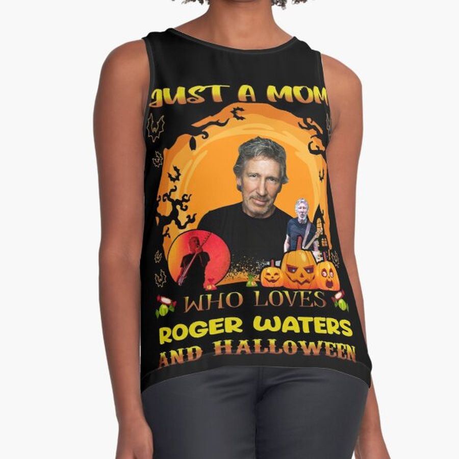 Just A Mom Who Loves Ro.ger And Halloween Sleeveless Top