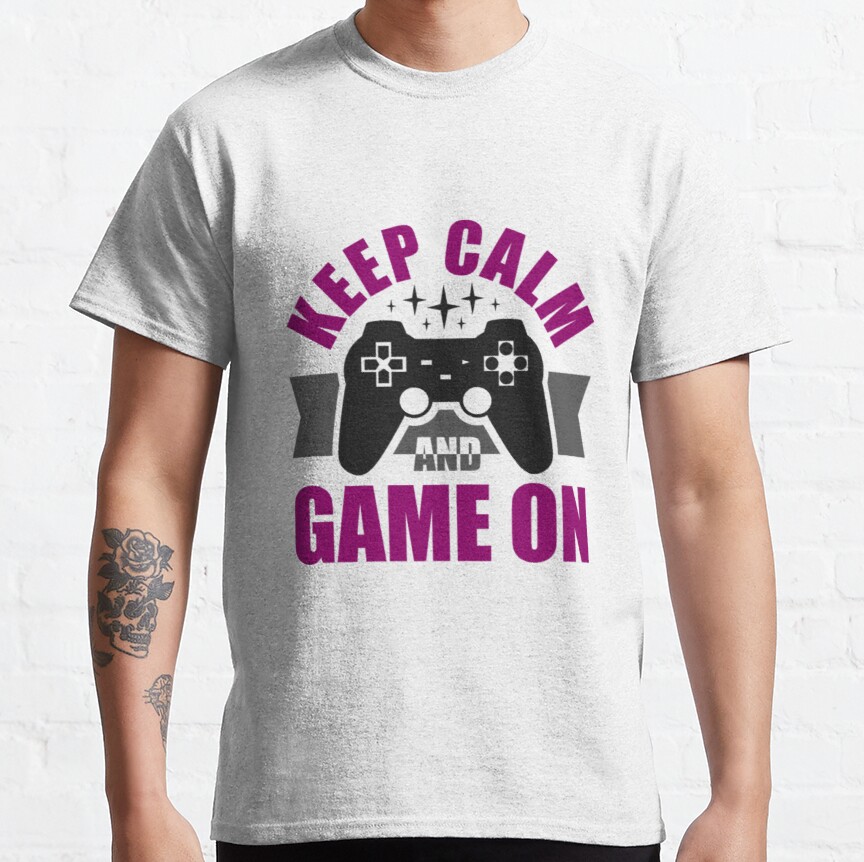 Keep Calm and Game On Classic T-Shirt