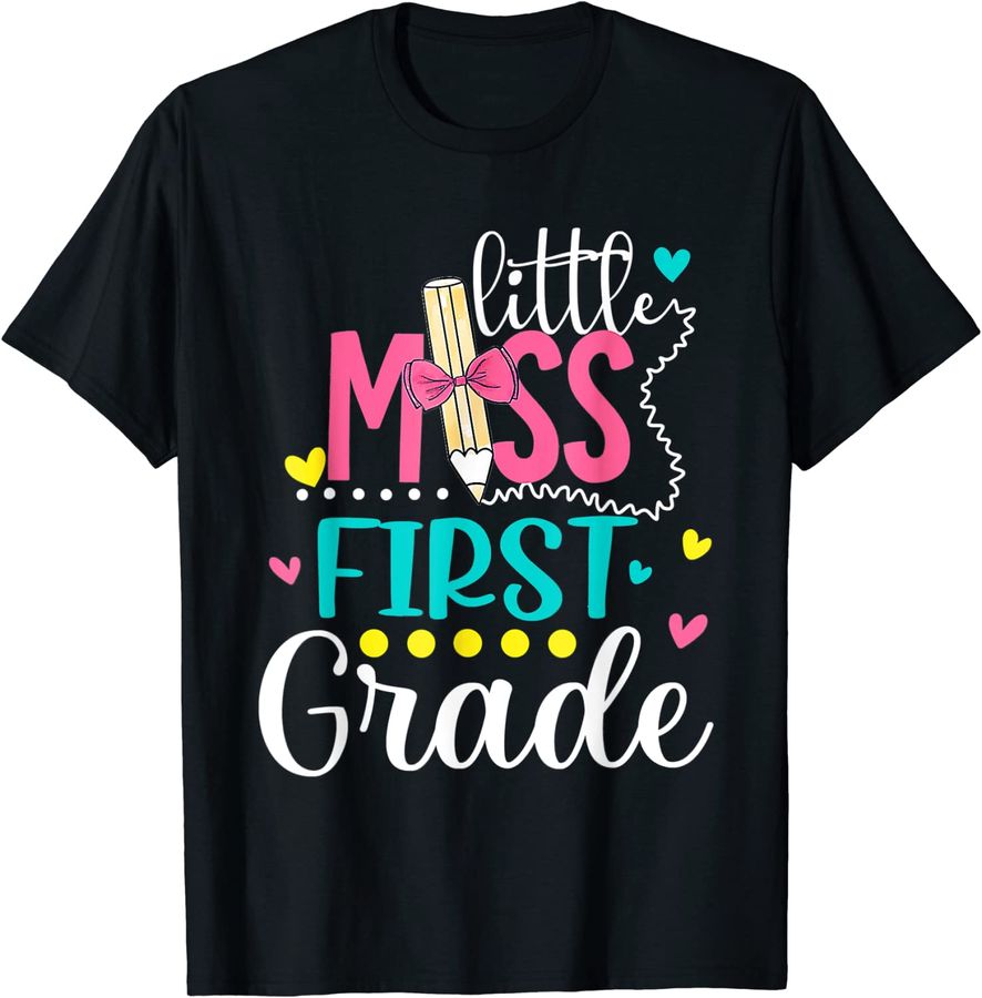 Kids Little Miss First Grade Shirt Back To School 1st Grader