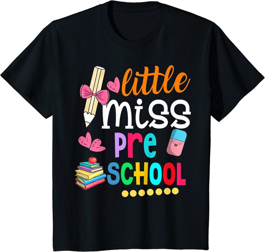 Kids Little Miss Preschool Shirt Back To School Preschooler