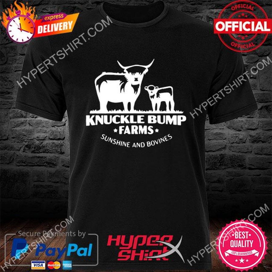 Knuckle bump farms sunshine and vines shirt