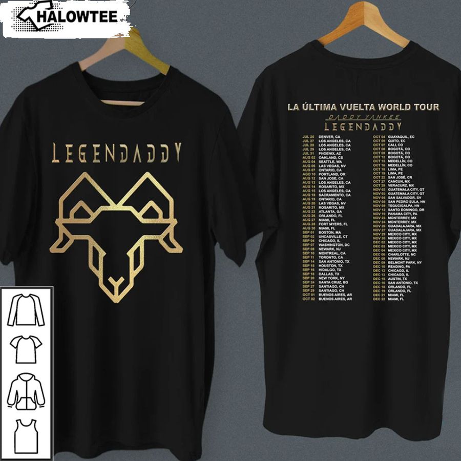 Legendaddy Shirt, Daddy Yankee Tour 2022 Shirt, La Ultima Vuelta Tour Shirt 2022 Daddy Yankee Shirt