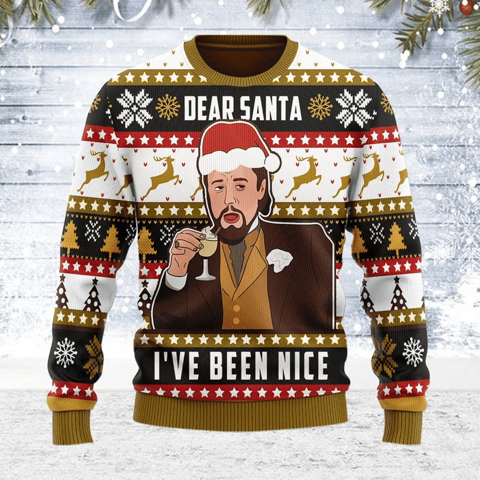 Leonardo Dicaprio Dear Santa Ive Been Nice Ugly Christmas Sweater