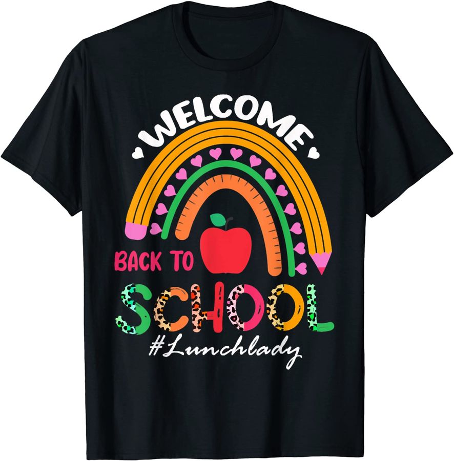 Leopard Rainbow Welcome Back To School Lunch Lady