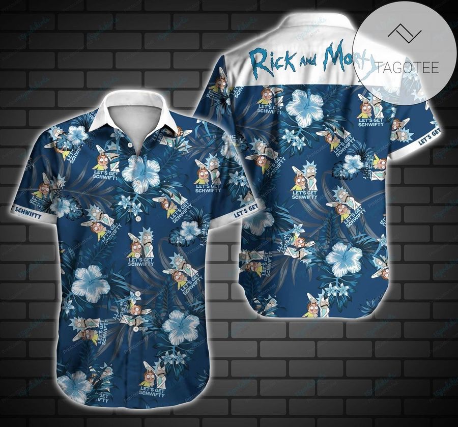 Lets Get Schwifty Rick And Morty Authentic Hawaiian Shirt 2022