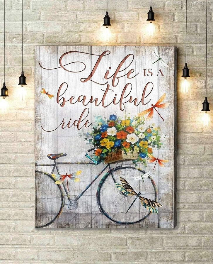 Life Is A Beautiful Ride Dragonfly Canvas Poster Poster
