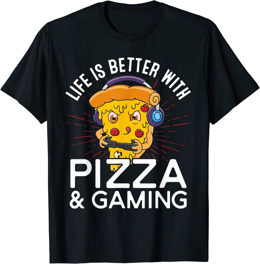 Life Is Better With Pizza And Gaming Video Game Player Nerd_1