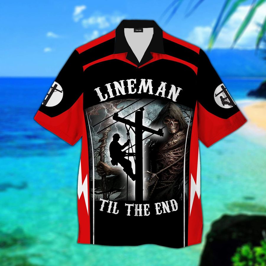Lineman Til The End Hawaiian Shirt Pre10089, Hawaiian shirt, beach shorts, One-Piece Swimsuit, Polo shirt, funny shirts, gift shirts, Graphic Tee