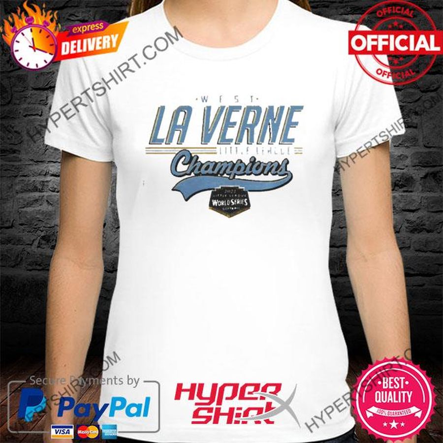 Little League Softball World Series White La Verne West Champs 2022 Shirt