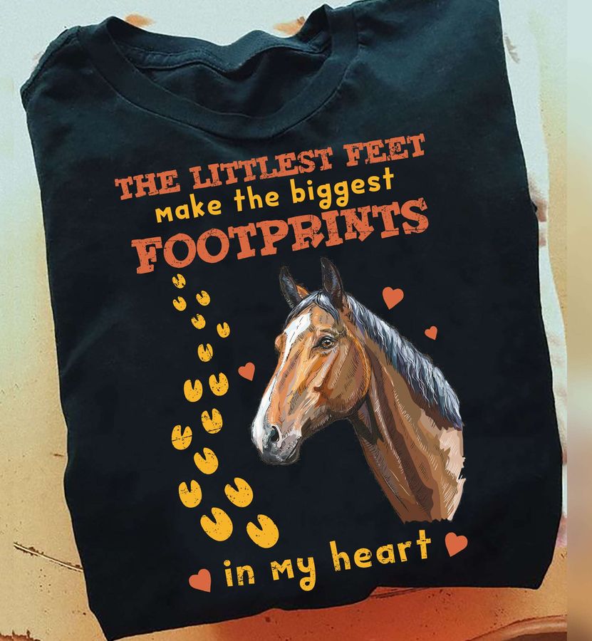 Love Horse – The littlest feet make the biggest footprints in my heart