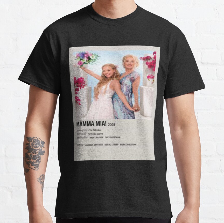 Lover Gift Comedy Mamma Musical Mia Movie Gift For Birthday Classic T-Shirt