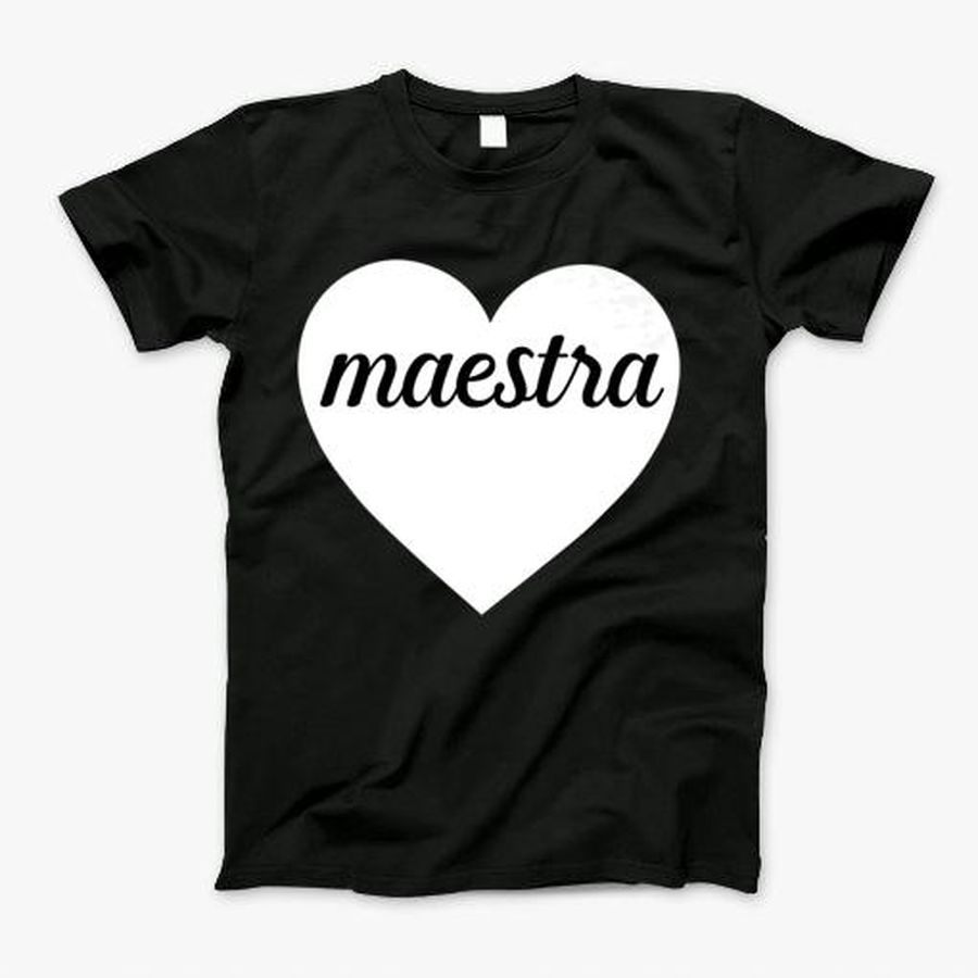 Maestra Tshirt Spanish Bilingual Teacher T-Shirt, Tshirt, Hoodie, Sweatshirt, Long Sleeve, Youth, Personalized shirt, funny shirts, gift shirts