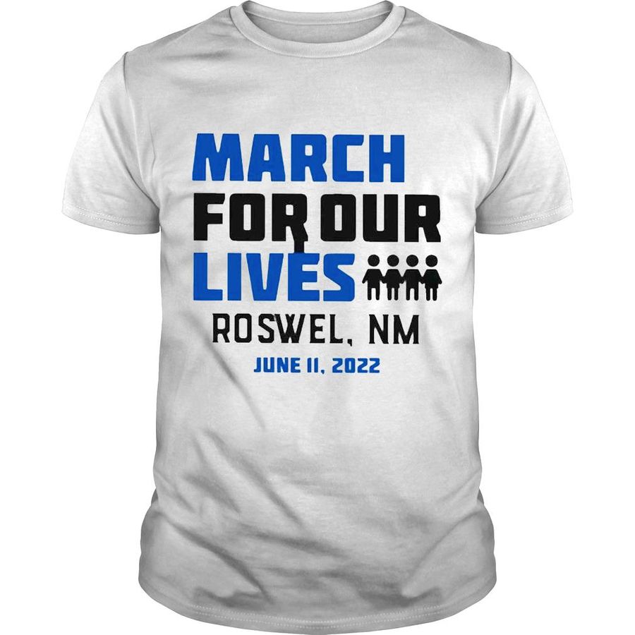March for our lives oswel nm june 11 2022 Tshirt
