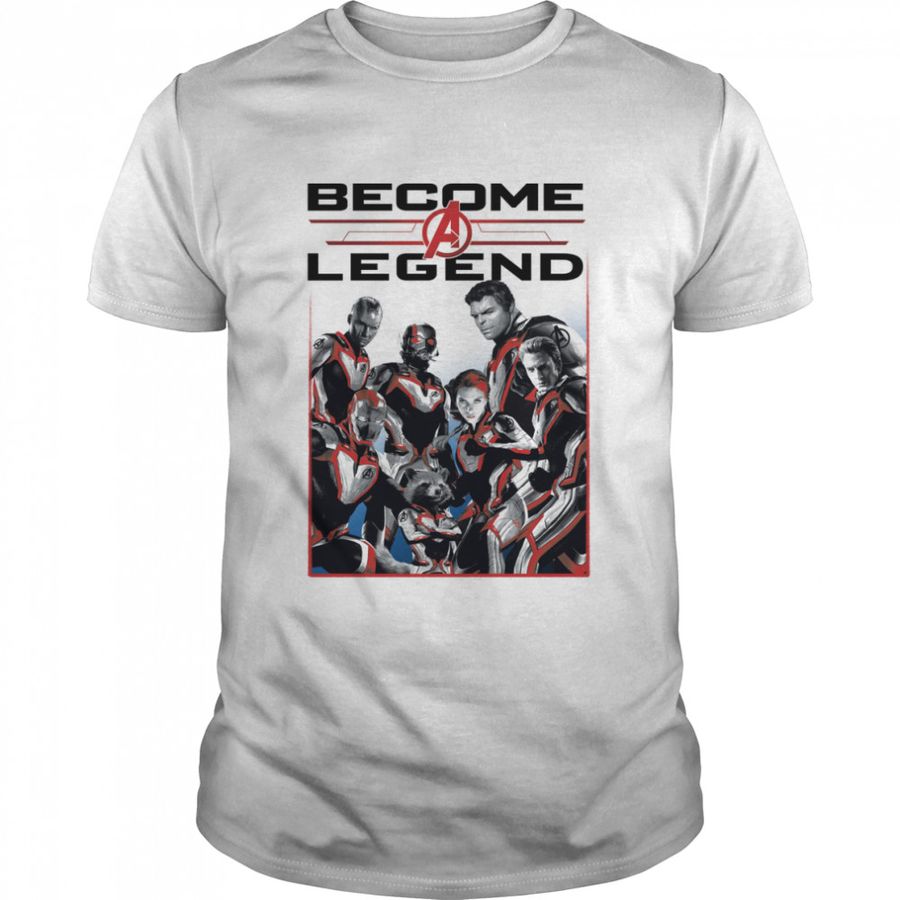 Marvel Avengers Endgame Become A Legend shirt
