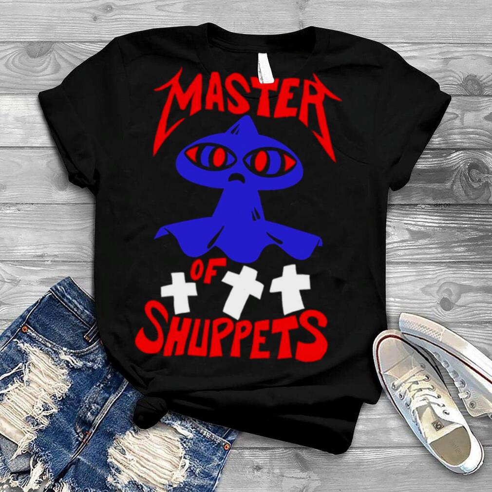 Master Of Shuppets shirt