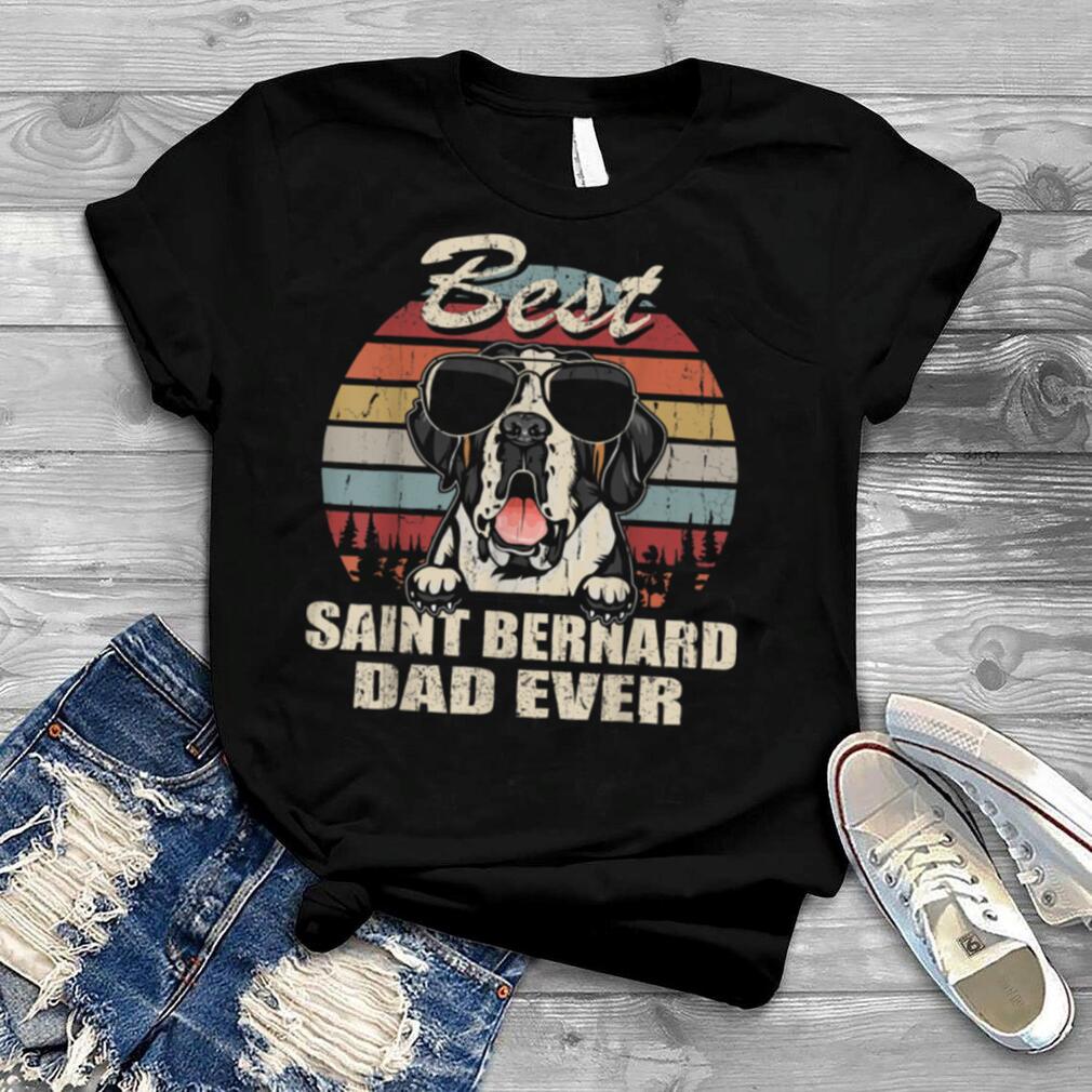 Mens Best Saint Bernard Dad Ever Father's Day Cool Dog Vintage T Shirt