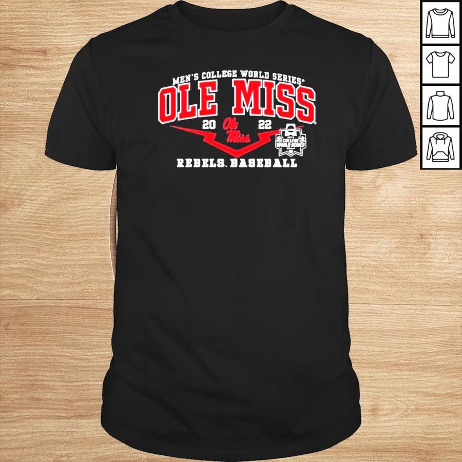 Mens College World Series 2022 Ole Miss Rebels Baseball shirt