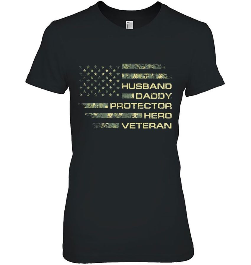 Mens Husband Daddy Protector Hero Veteran Shirt Usa Flag Camouflage Dad
