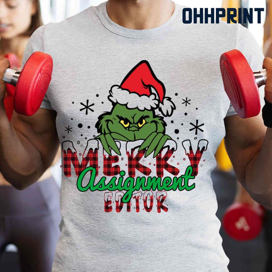 Merry Assignment Editor Grinchmas Tshirts White