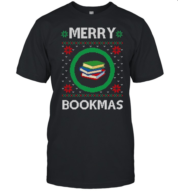Merry Bookmas Christmas Jumper Avid Reader Ugly Book Shirt, Tshirt, Hoodie, Sweatshirt, Long Sleeve, Youth, funny shirts, gift shirts, Graphic Tee