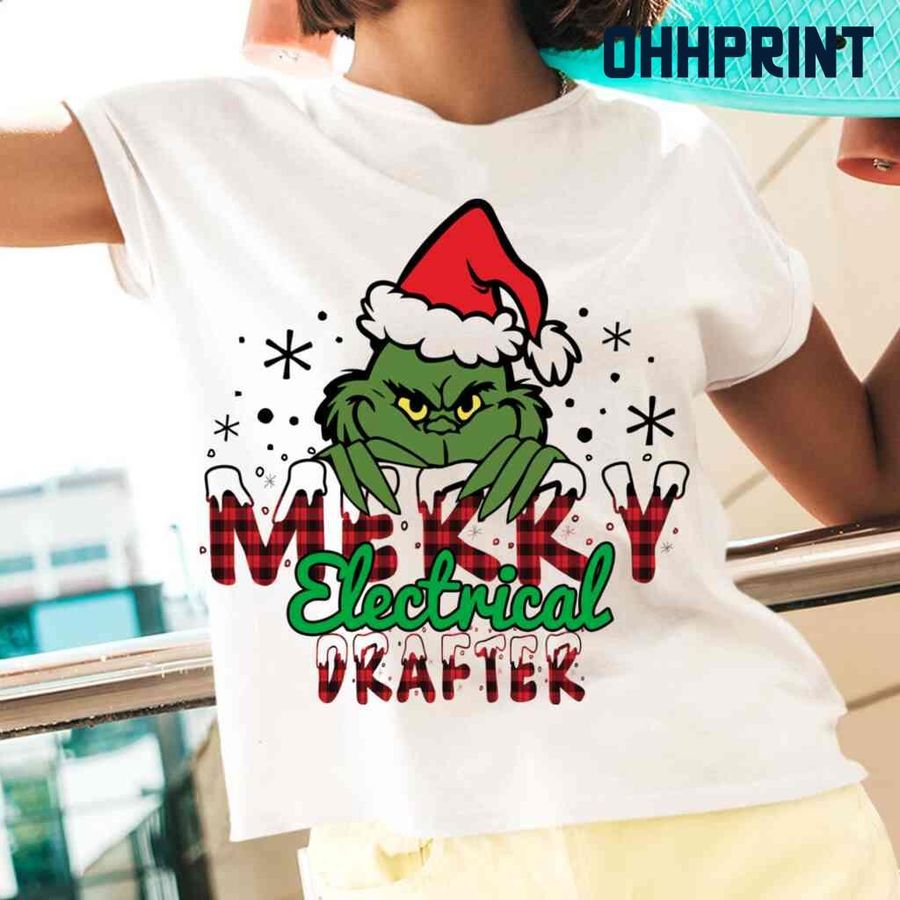 Merry Electrical Drafter Grinchmas Tshirts White