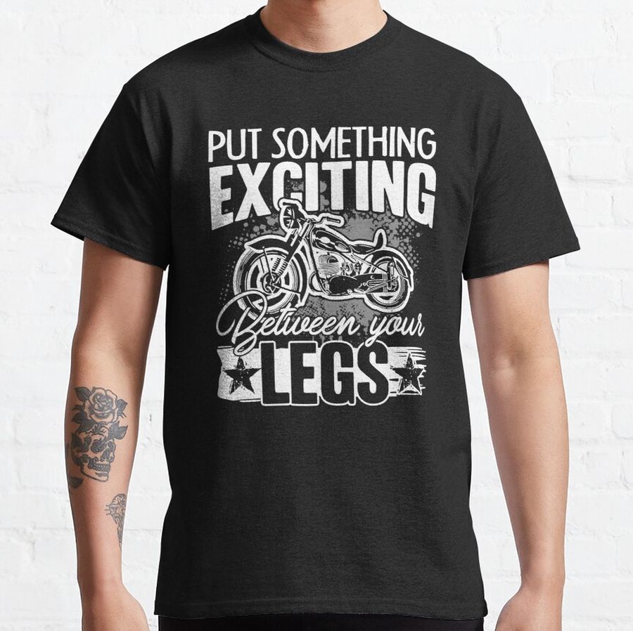 Motorcycle - Funny Motorcycle Classic T-Shirt