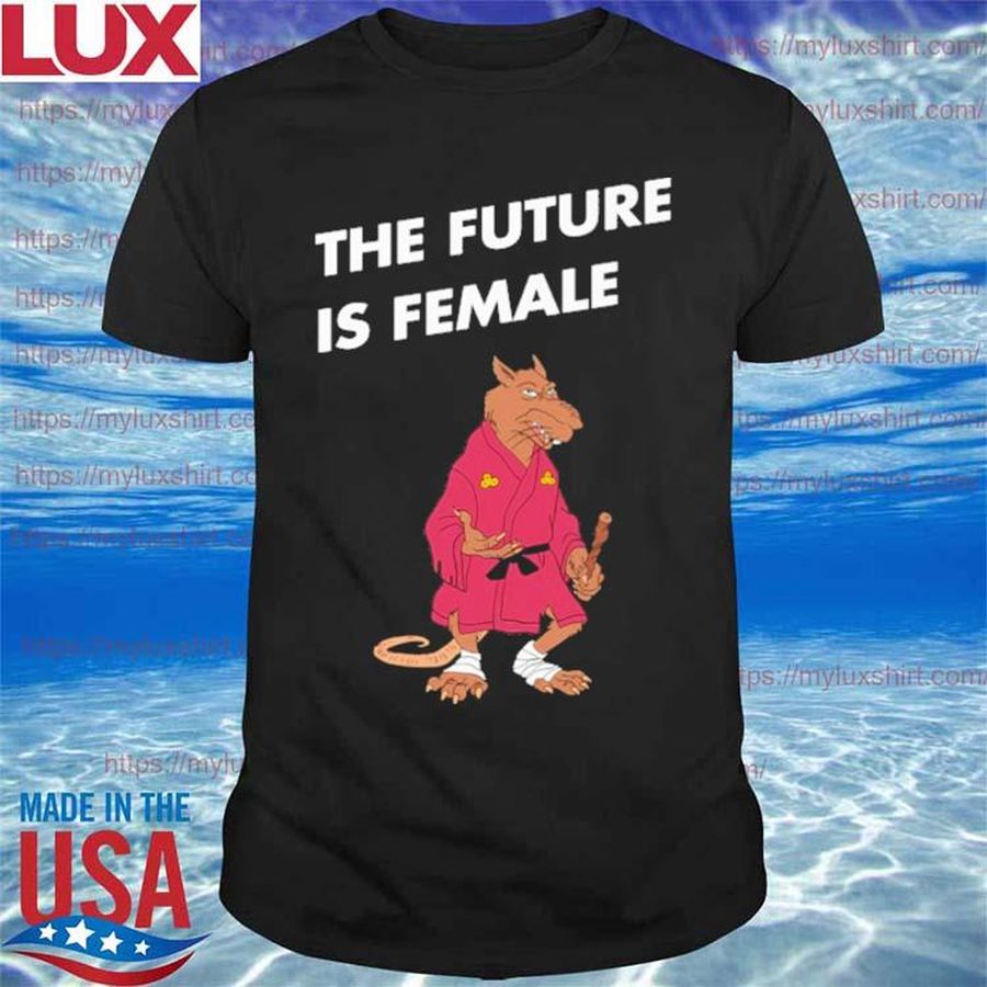Mouse Ninja The Future Is Female Shirt