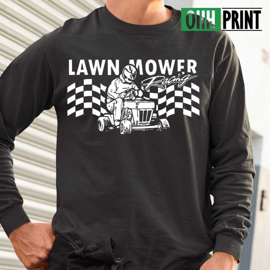 Mowing Lawn Mower Racing Tshirts Black