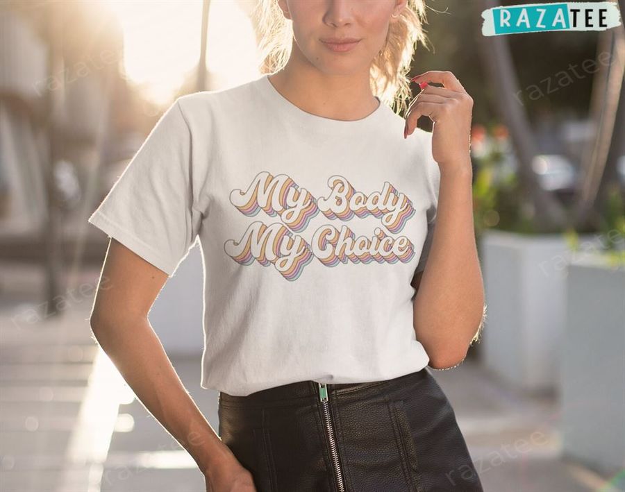 My Body My Choice Shirt, Retro Reproductive Rights Shirt Reproductive Rights Shirt
