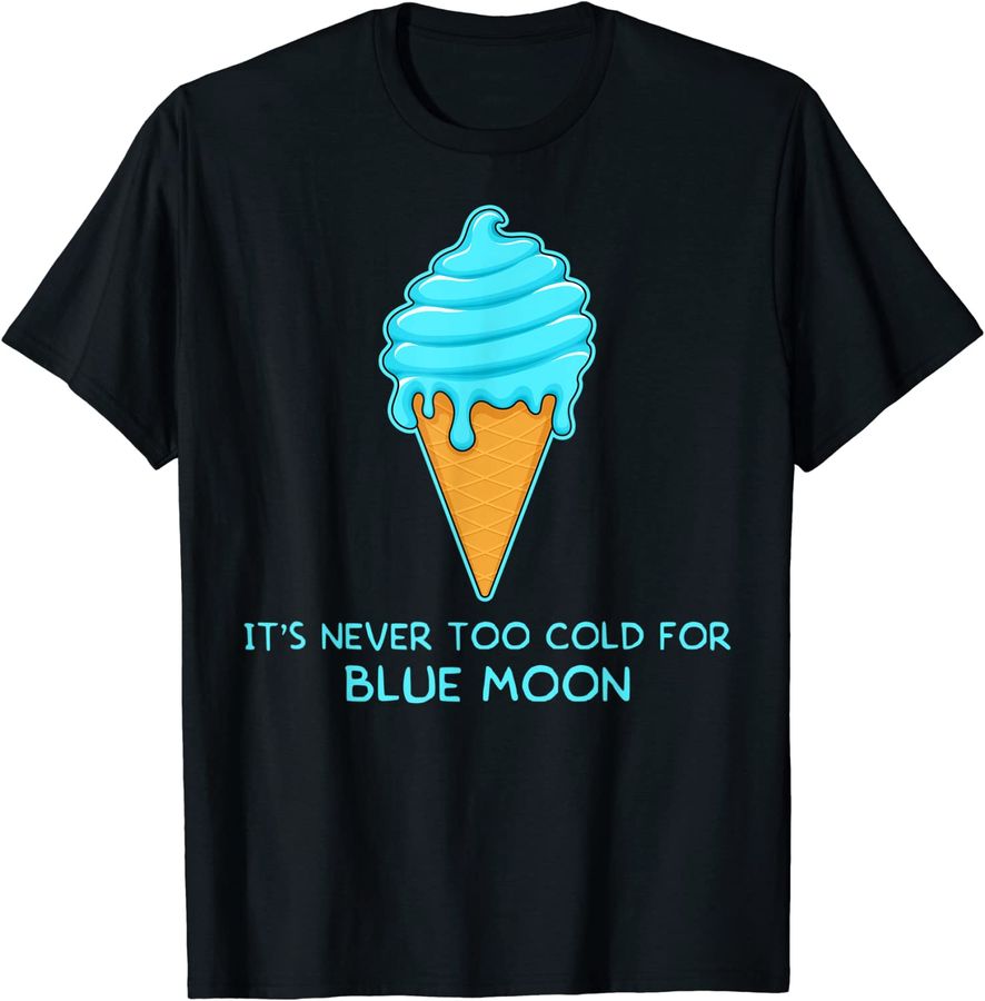 Never Too Cold Midwest Pride Blue Moon Ice Cream