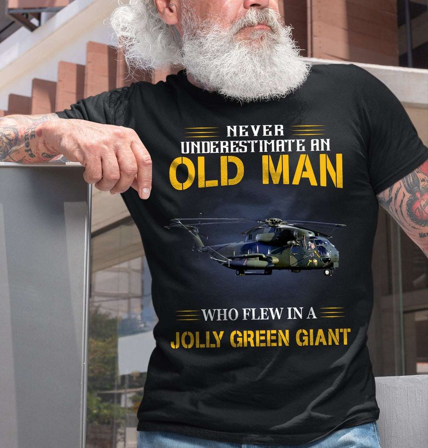 Never underestimate an old man who flew in a Jolly green giant – Old man helicopter