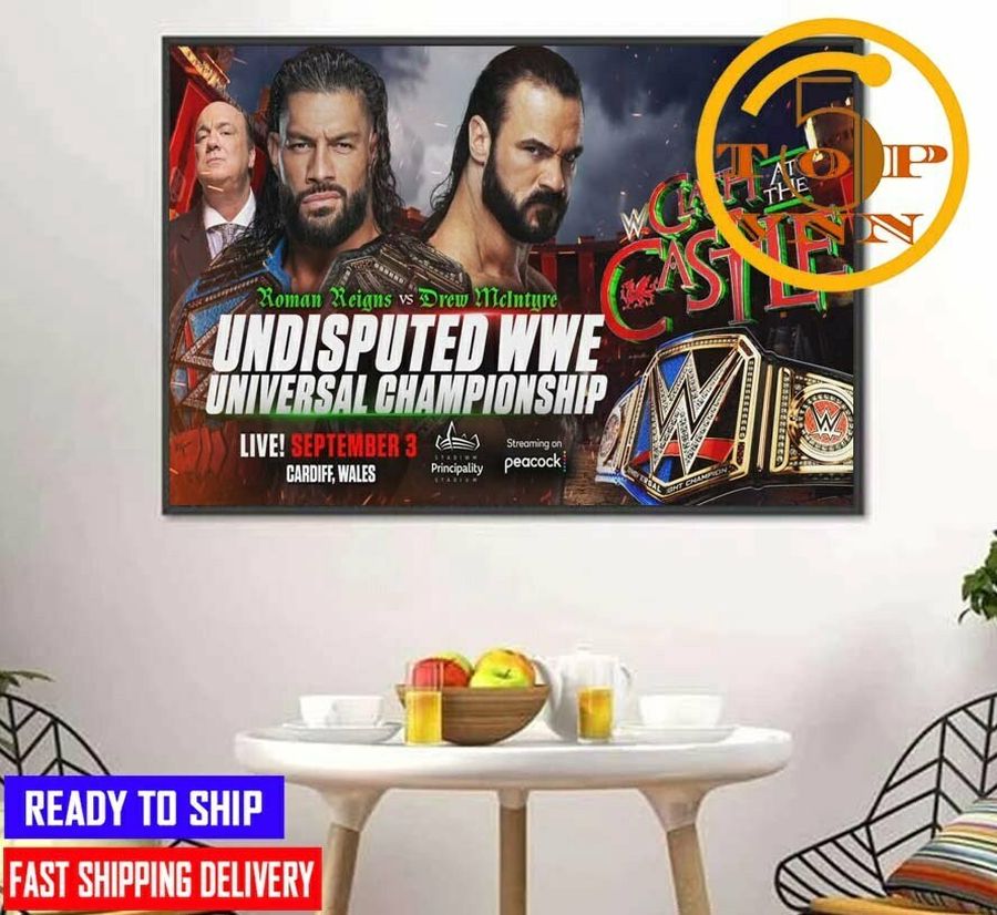 NEW Roman Reigns  Vs Drew McIntyre Undisputed WWE Universal Championship Poster Canvas Home Decoration