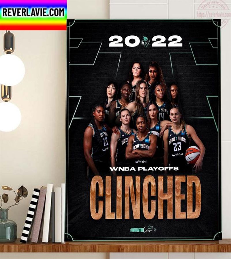 New York Liberty Are 2022 WNBA Playoffs Clinched Home Decor Poster Canvas