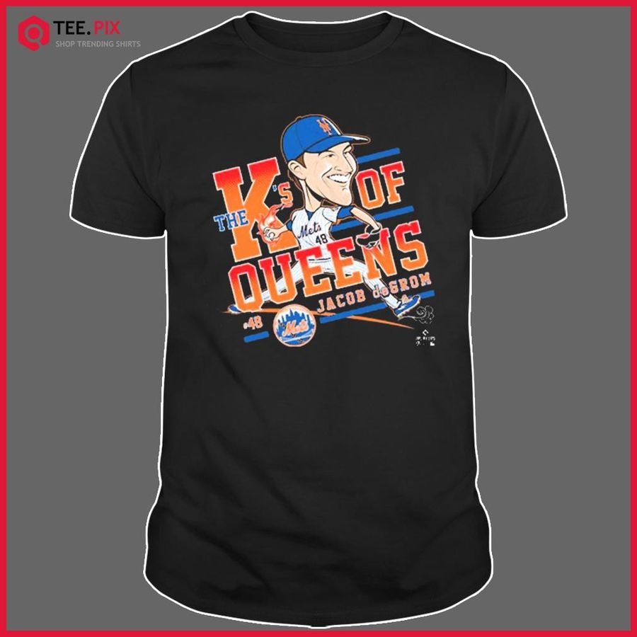 New York Mets Jacob Degrom The K's Of Queens T-shirt