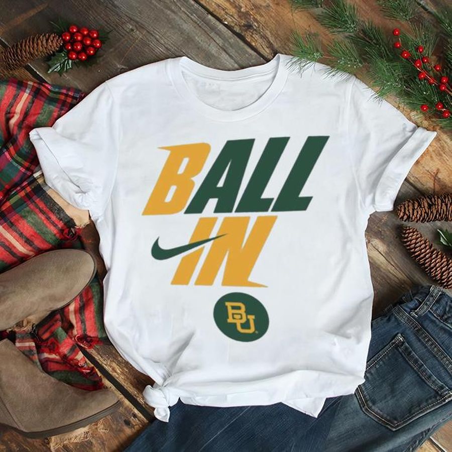 Nike Men’s Baylor Bears White 2022 Basketball BALL IN Bench T Shirt