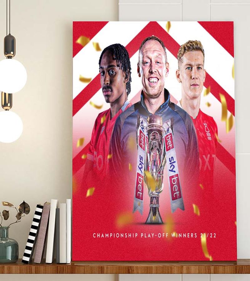 Nottingham Forest Championship Play-off Winners 2021-22 Poster Canvas