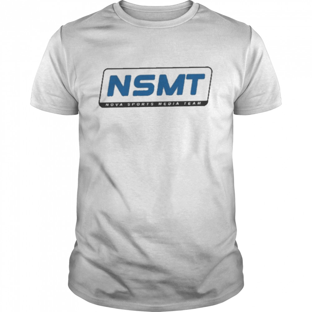Nsmt Nova Sports Media Team Shirt, Tshirt, Hoodie, Sweatshirt, Long Sleeve, Youth, funny shirts, gift shirts, Graphic Tee