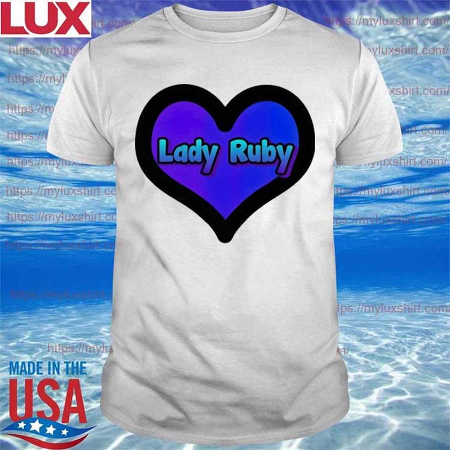 Official Lady Ruby Heart Shirt