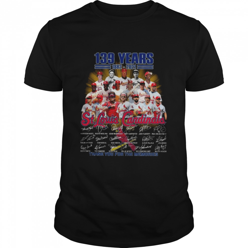 Official Official 139 Years 1882 2021 St Louis Cardinals Signatures Thank You For The Memories Signatures Shirt, Tshirt, Hoodie, Sweatshirt, Youth