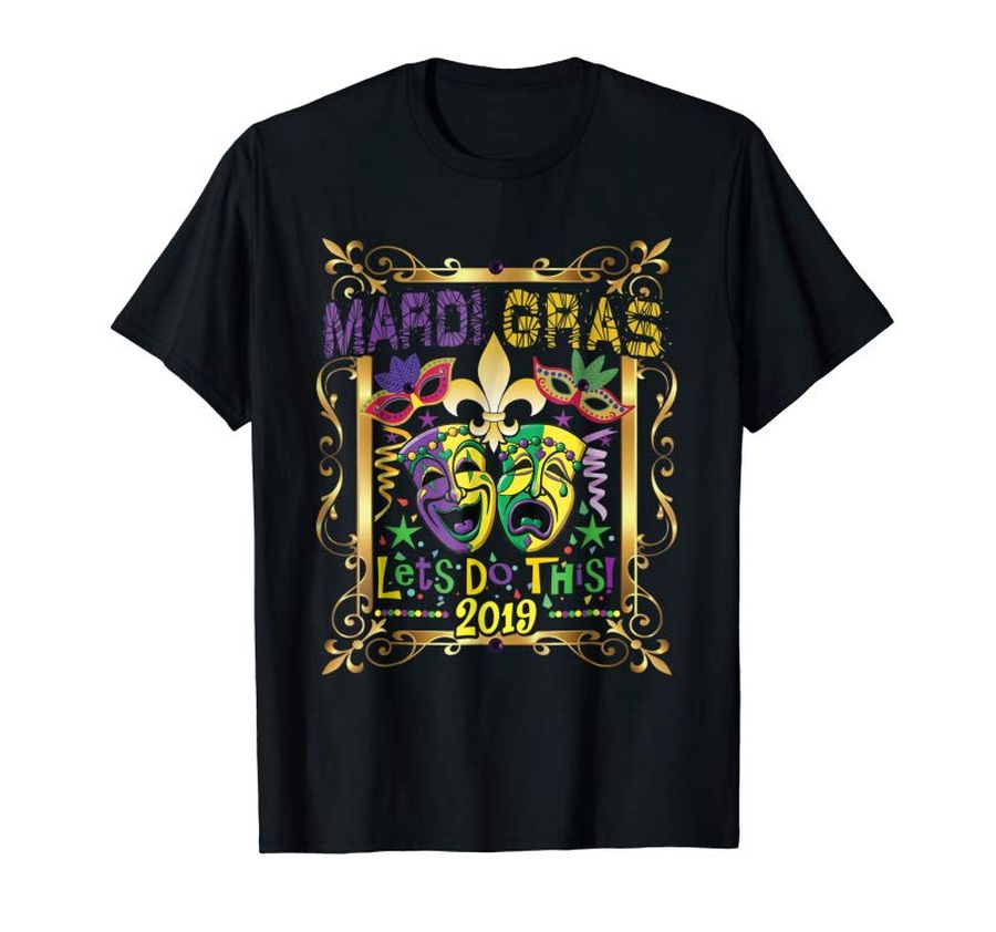 Order Now MARDI GRAS TSHIRT 2019, Fleur Symbol New Orleans Parade Gift