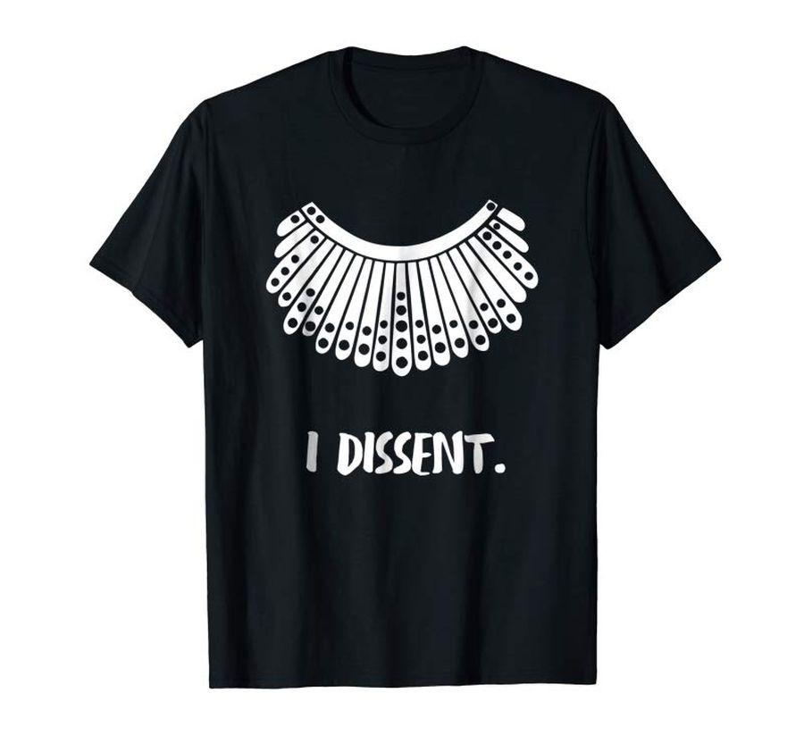 Order Now Notorious RBG I Dissent Tshirt Feminist Gift